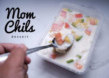 Dessert Mom Chils Cocok untuk Menu Buka Puasa
