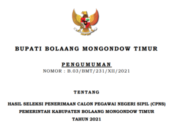 Ini Pengumuman Hasil Seleksi Penerimaan CPNS Boltim 2021