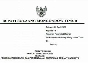 Bupati Boltim Keluarkan Surat Edaran Tentang Pencegahan Korupsi dan Pengendalian Gratifikasi